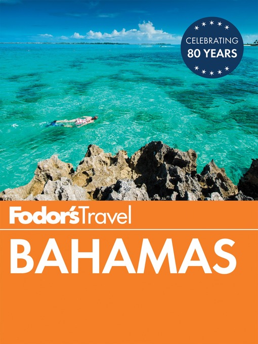 Title details for Fodor's Bahamas by Fodor's Travel Guides - Wait list